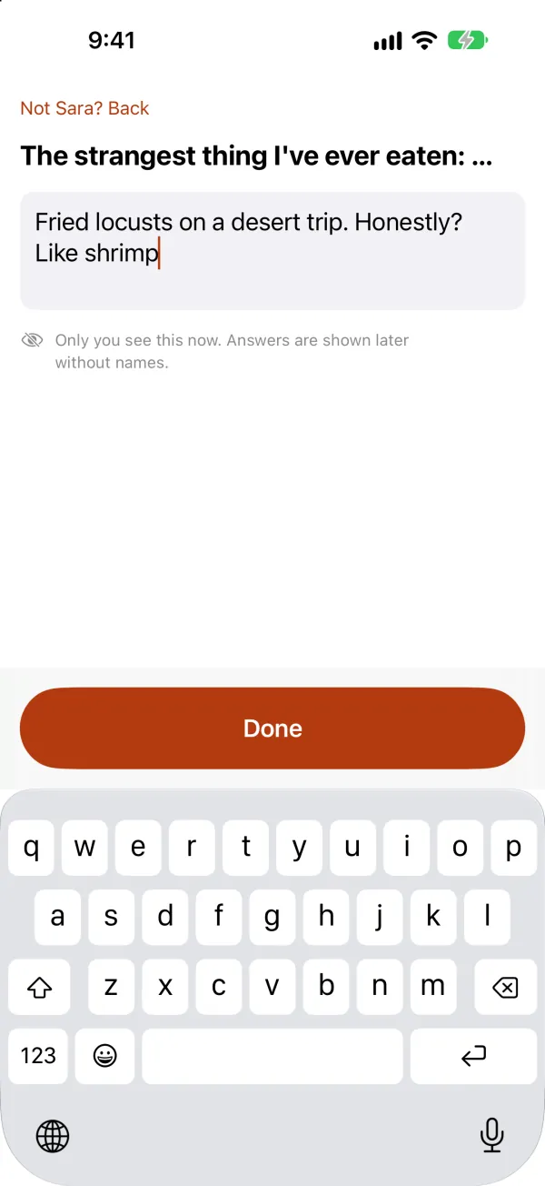 Answer screen: the question “The strangest thing I've ever eaten” with an answer being typed in secret